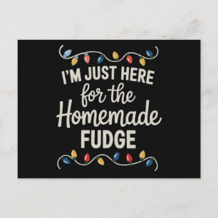 Ich bin nur wegen der Fudge Weihnachten Xmas Essen