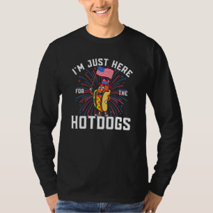 Ich bin nur wegen der HotDogs hier 4. Juli Patriot T-Shirt