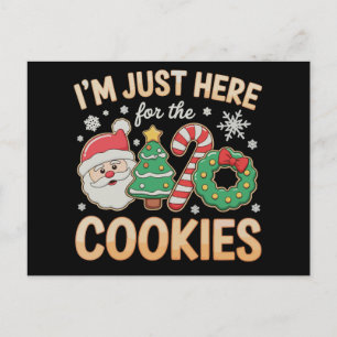 Ich bin nur wegen der Kekse Weihnachten Xmas