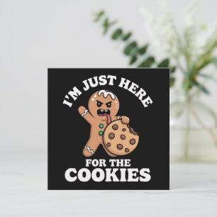 Ich bin nur wegen der Kekse Weihnachtsbäckerei  Feiertagskarte