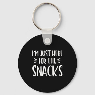 Ich bin nur wegen der Snacks hier Lustiger Spruch  Schlüsselanhänger