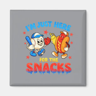 Ich bin nur wegen der Snacks hier Magnet