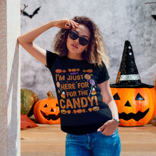 Ich bin nur wegen der Süßigkeiten hier! Frauen-Hal T-Shirt