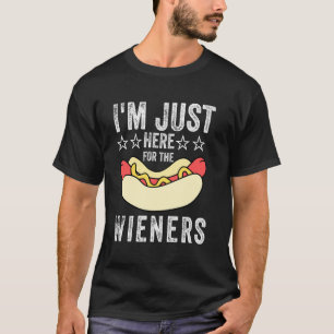 Ich bin nur wegen der Würstchen hier Shirt Lustig