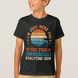 Ich bin nur wegen des Essens hier Lustige Fußballb T-Shirt