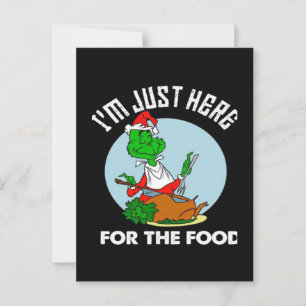 Ich bin nur wegen des Essens hier Postkarte