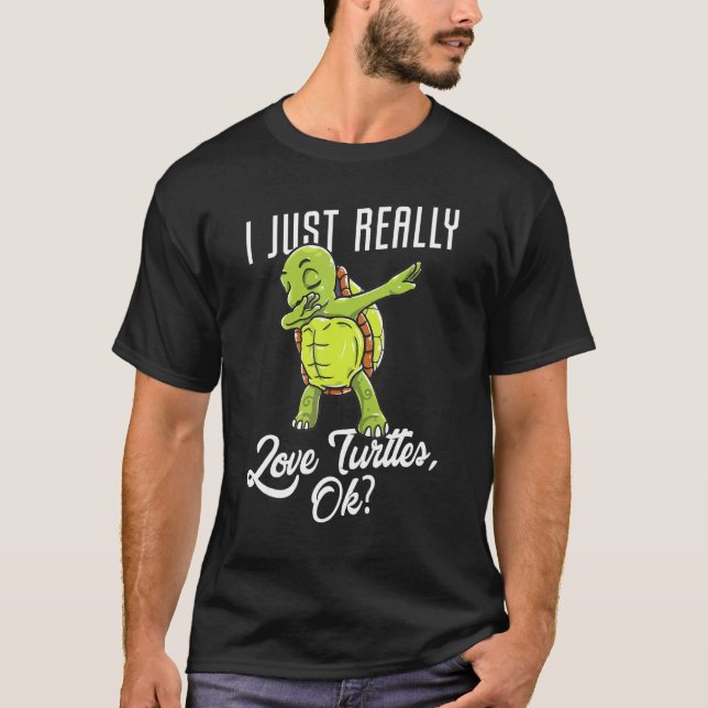 Ich bin nur wirklich Liebe Turttles T-Shirt (Vorderseite)