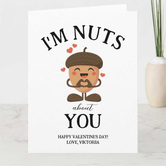Ich bin Nüsse über Sie Valentine einfache lustige  Karte (Vorderseite)
