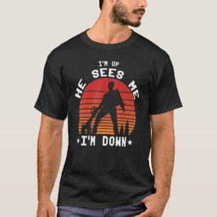 Ich bin oben, er sieht mich, dass ich ein Soldat-S T-Shirt