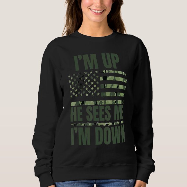 Ich bin oben Er sieht mich, ich bin unten Meme 2 Sweatshirt (Vorderseite)