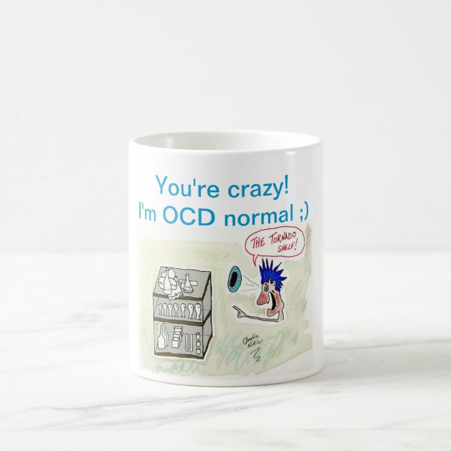 "Ich bin OCD normale" Tornado-Regal-Kaffee-Tasse Kaffeetasse (Mittel)