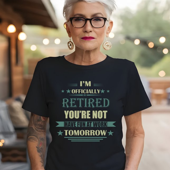 Ich bin offiziell pensioniert Funny Retirement Ges T-Shirt (Von Creator hochgeladen)