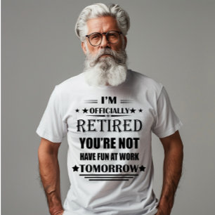 Ich bin offiziell pensioniert Funny Retirement Ges T-Shirt