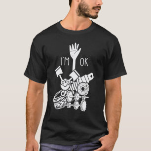 Ich bin ok Auto-Typ Automechaniker Garage Autoteil T-Shirt