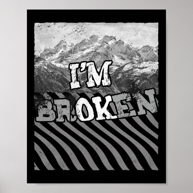 Ich bin Ok Broken-im Broken Poster (Vorne)