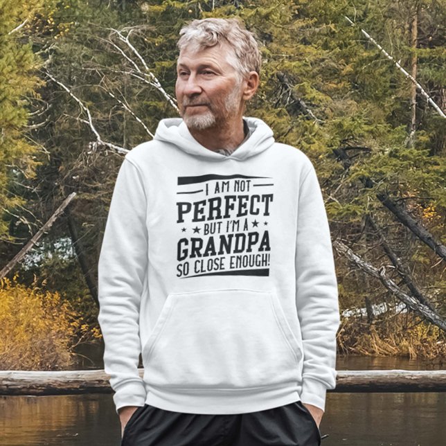 Ich bin Opa Hoodie (I am not perfect but I'm a grandpa so close enough hoodie)