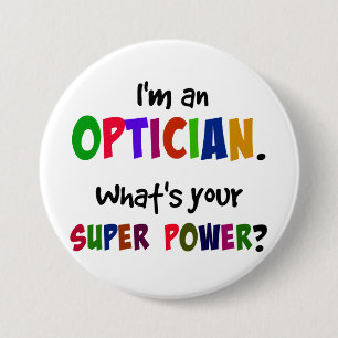 Ich bin Optiker. Was ist dein Super-Power? Button