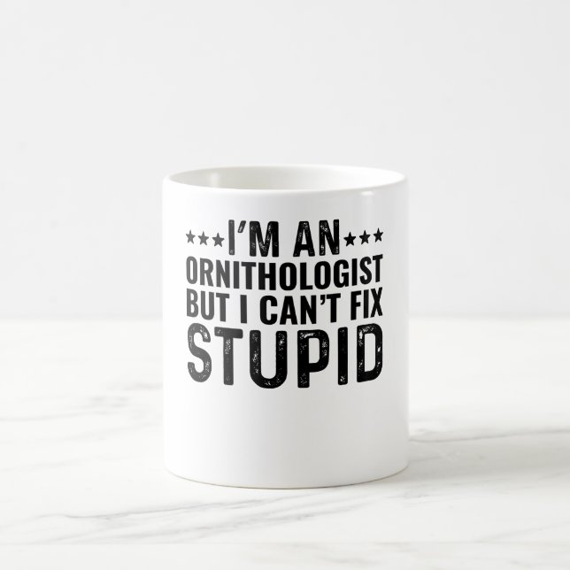Ich bin Ornithologe, aber ich kann keinen Dummkopf Kaffeetasse (Mittel)