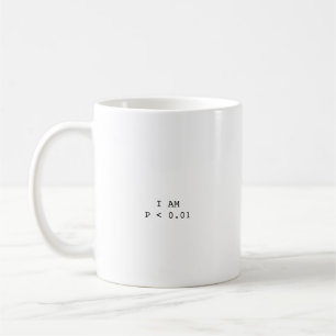 Ich bin P < 0,01 Psychologe Statistik Lustiges Ges Kaffeetasse