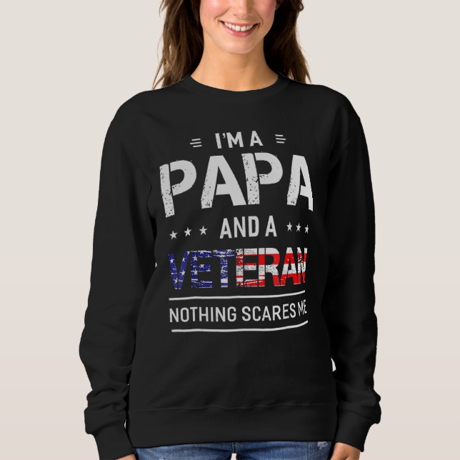 Ich bin Papa und Veteranen Opa Sweatshirt (Vorderseite)