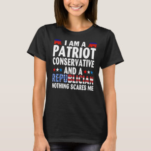 Ich bin Patriot-Konservativer und Republikaner Nic T-Shirt