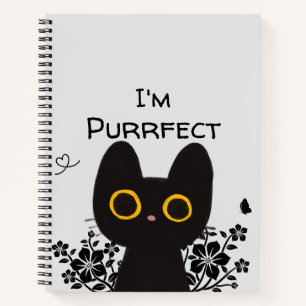 Ich bin perfekte süße schwarze Katze Notizbuch