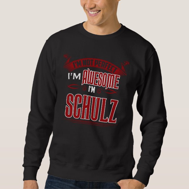 Ich bin Phantastisch. Ich bin SCHULZ. Geschenk Bir Sweatshirt (Vorderseite)