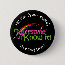 Ich bin Phantastisch und weiß es - schwarz Button