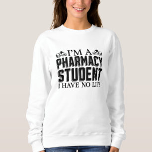 Ich bin Pharmacy Student Tech Technician Pharmacis Sweatshirt