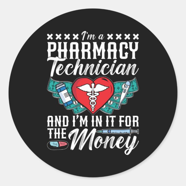 Ich bin Pharmacy Technician Medicine Tech Pharmaci Runder Aufkleber (Vorderseite)