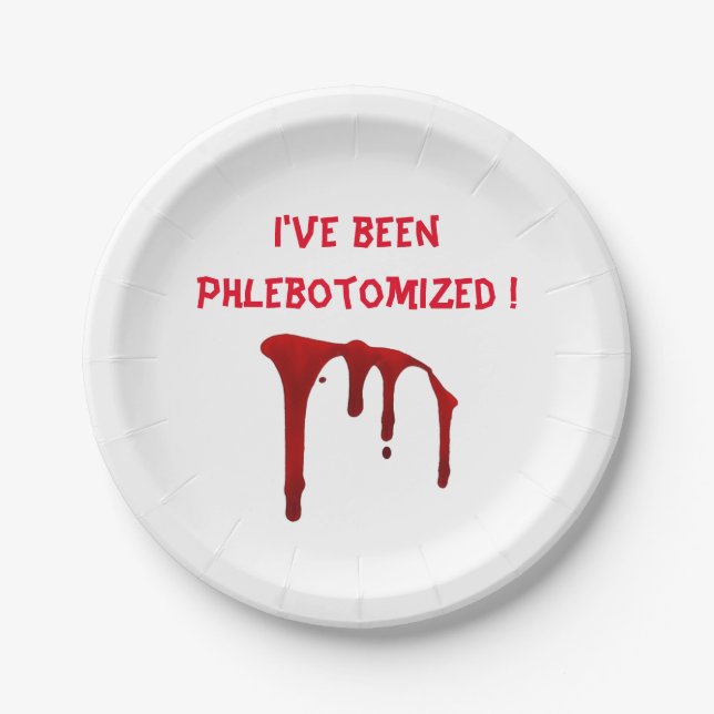 Ich bin phlebotomisiert worden! pappteller (Vorderseite)
