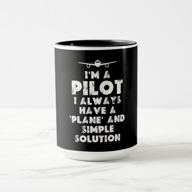 Ich bin Pilot Funny Tasse (Zentrum)