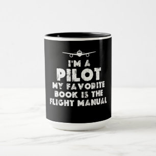 Ich bin Pilot Funny Tasse