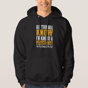 Ich bin Pilot und habe hohe Standards. Hoodie