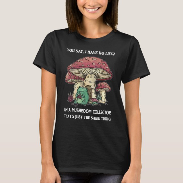 Ich bin Pilzsammler Morel Mushroom sammeln M T-Shirt (Vorderseite)