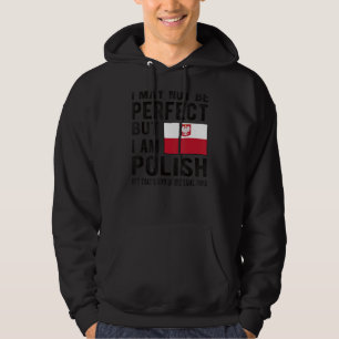 Ich bin Polnische Flagge Polen Kulturerbe Polnisch Hoodie