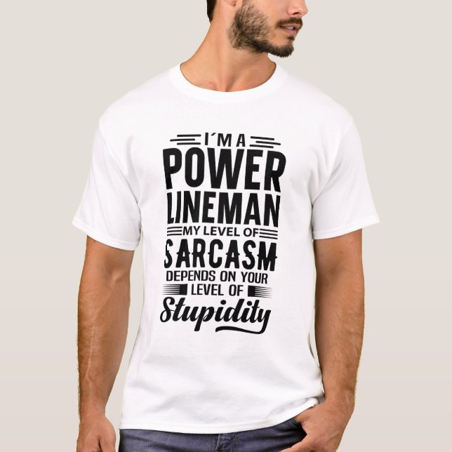 Ich bin Power Lineman T-Shirt (Vorderseite)