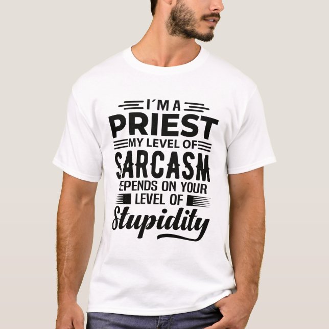 Ich bin Priester T-Shirt (Vorderseite)