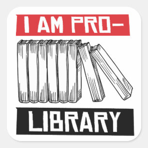 Ich bin Pro-Bibliothek Quadratischer Aufkleber
