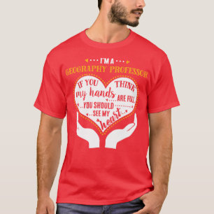 Ich bin Professor Proud, Professor für Geografie T-Shirt