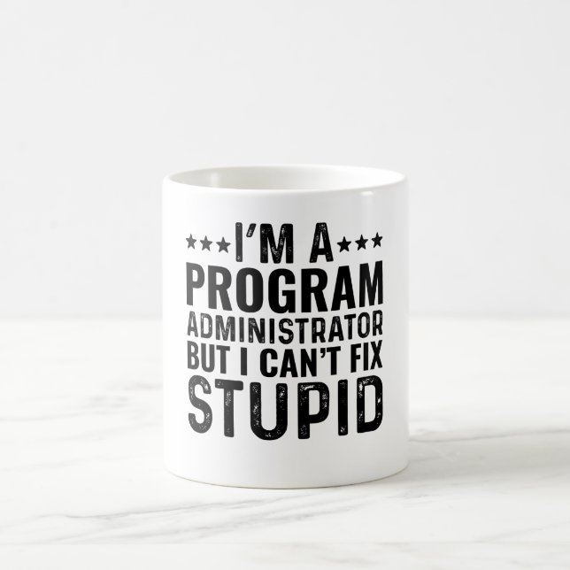 Ich bin Programmadministrator, aber ich kann keine Kaffeetasse (Mittel)