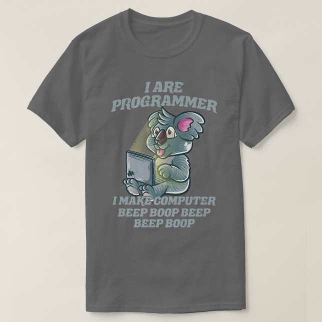 Ich bin Programmierer Einführung IT-Nerd Koala Bea T-Shirt (Design vorne)