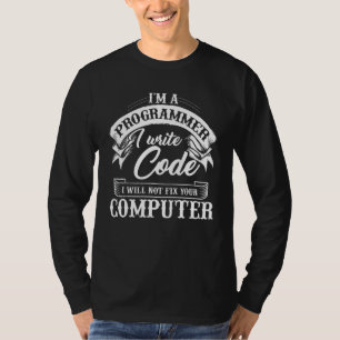 Ich bin Programmierer und schreibe Code Funny Comp T-Shirt