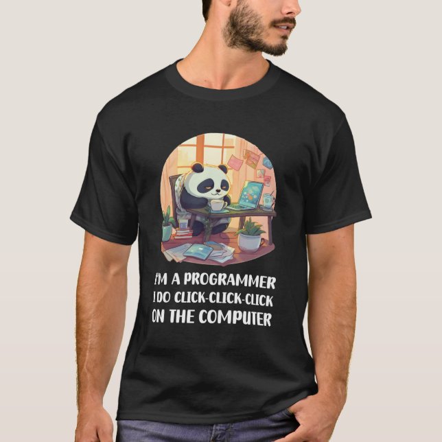 Ich bin Programmiererin und klicke auf den COM-Bil T-Shirt (Vorderseite)