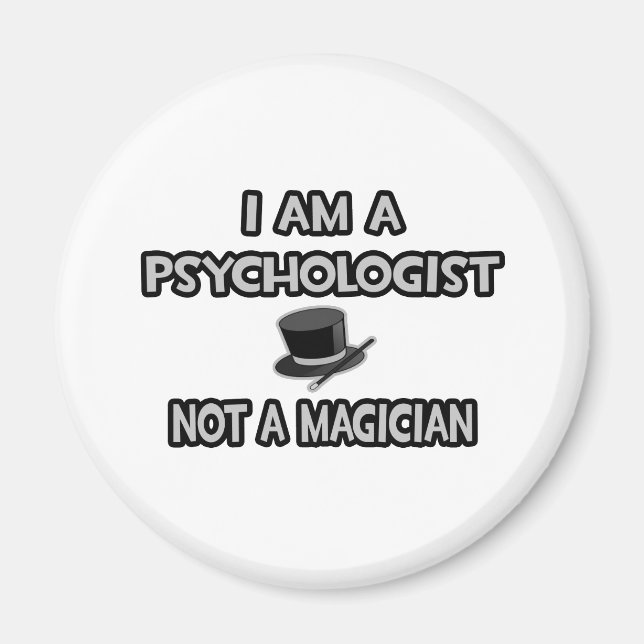 Ich bin Psychologe ... Nicht ein Magier Magnet (Vorne)