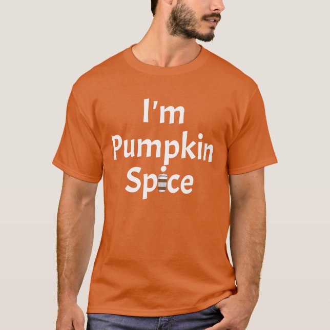 Ich bin Pumpkin Spice Lazy Halloween-Kostüm T-Shirt (Vorderseite)