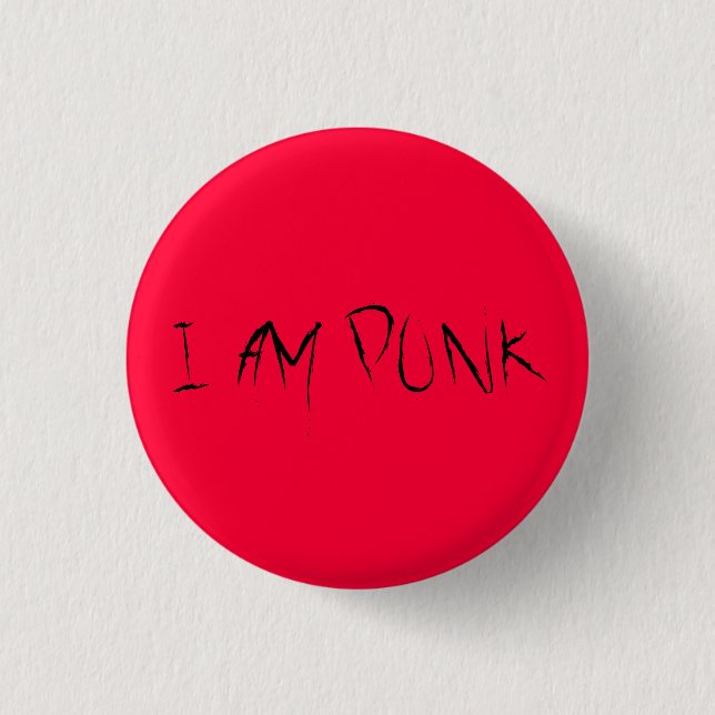 ICH BIN PUNK BUTTON (Vorderseite)