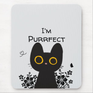 Ich bin Purrfect Süße Schwarze Katzenmauspad Mousepad