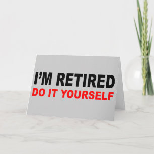 ICH BIN RETIRED KARTE
