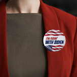 Ich bin Ridin bei den Wahlen der Biden-Demokraten  Button<br><div class="desc">Demokraten Pro Biden Merchandise for Presidential Election 2024</div>